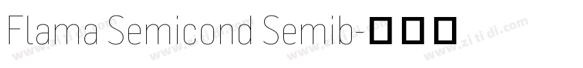 Flama Semicond Semib字体转换